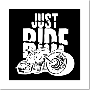 Just Ride Biker Moto Motorcycle T-Shirt Posters and Art